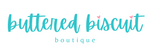 Buttered Biscuit Boutique